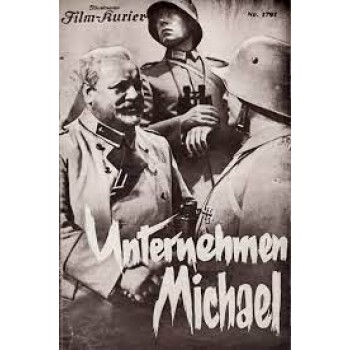 Unternehmen Michael  aka Operation Michael – 1937 WWI